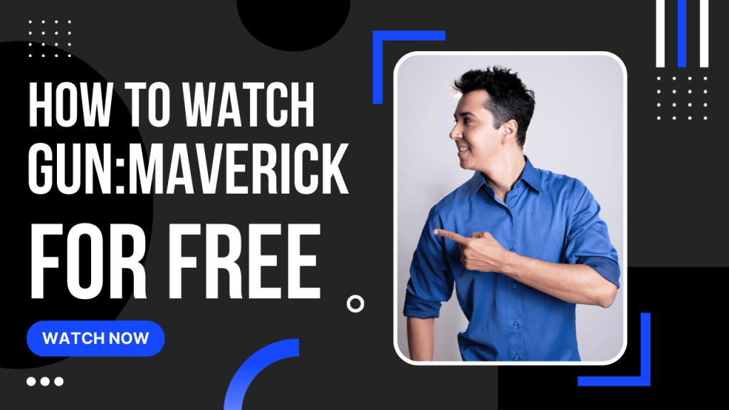 Watch Top gun maverick online Free How to Watch Top Gun: Maverick for free?