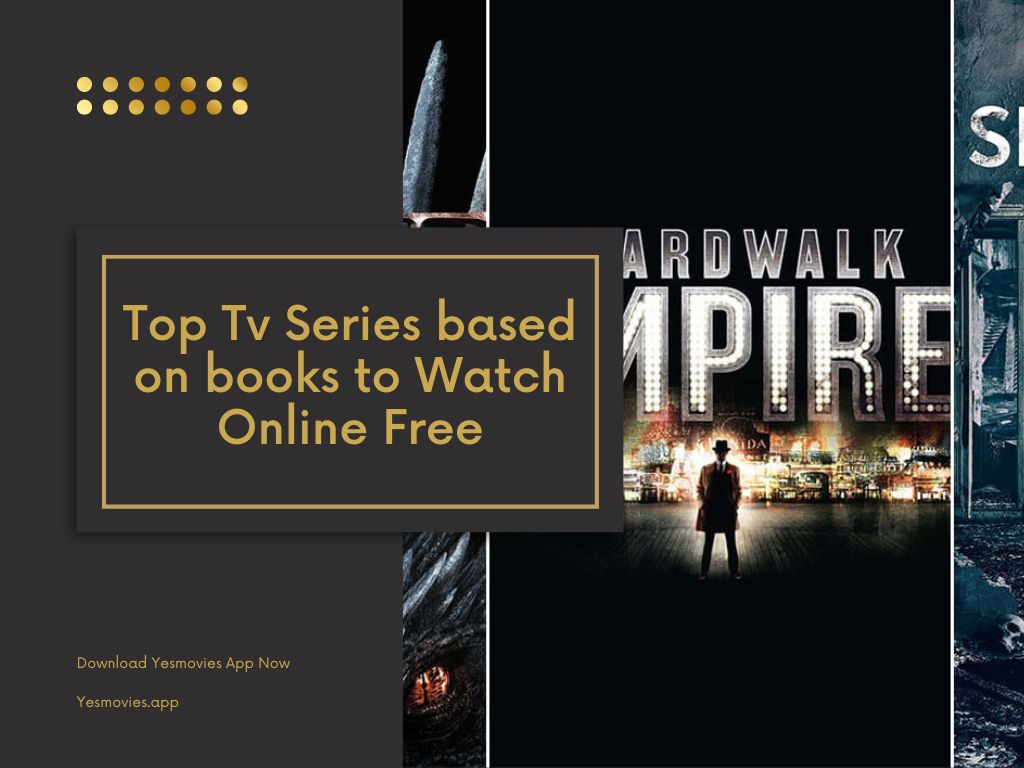 Top Tv Series Based on Books to Watch Online Free 2024